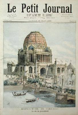 The Government Pavilion at the Chicago Exhibition from Le Petit Journal 20th May 1893