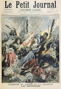 Fire at the Bazar de la Charite 4th May 1897 from Le Petit Journal 16th May 1897