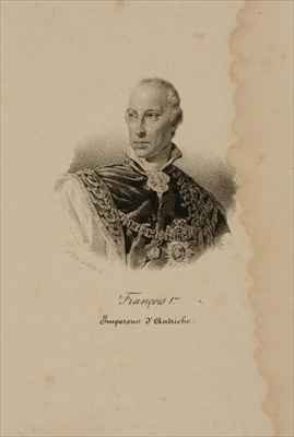 Franz I 1768-1835 First Emperor of Austria 1804-35